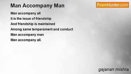gajanan mishra - Man Accompany Man