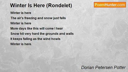 Dorian Petersen Potter - Winter Is Here (Rondelet)