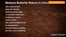 Saiom Shriver - Madame Butterfly Reborn In China