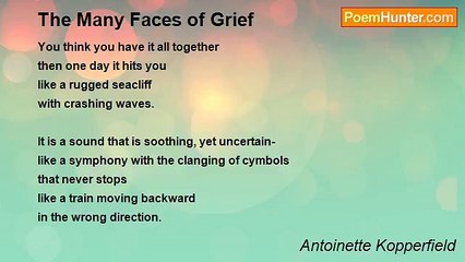 Antoinette Kopperfield - The Many Faces of Grief