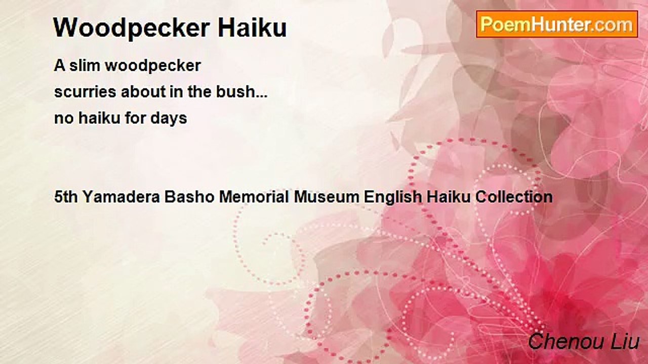 Chenou Liu - Woodpecker Haiku