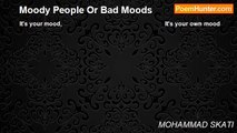 MOHAMMAD SKATI - Moody People Or Bad Moods