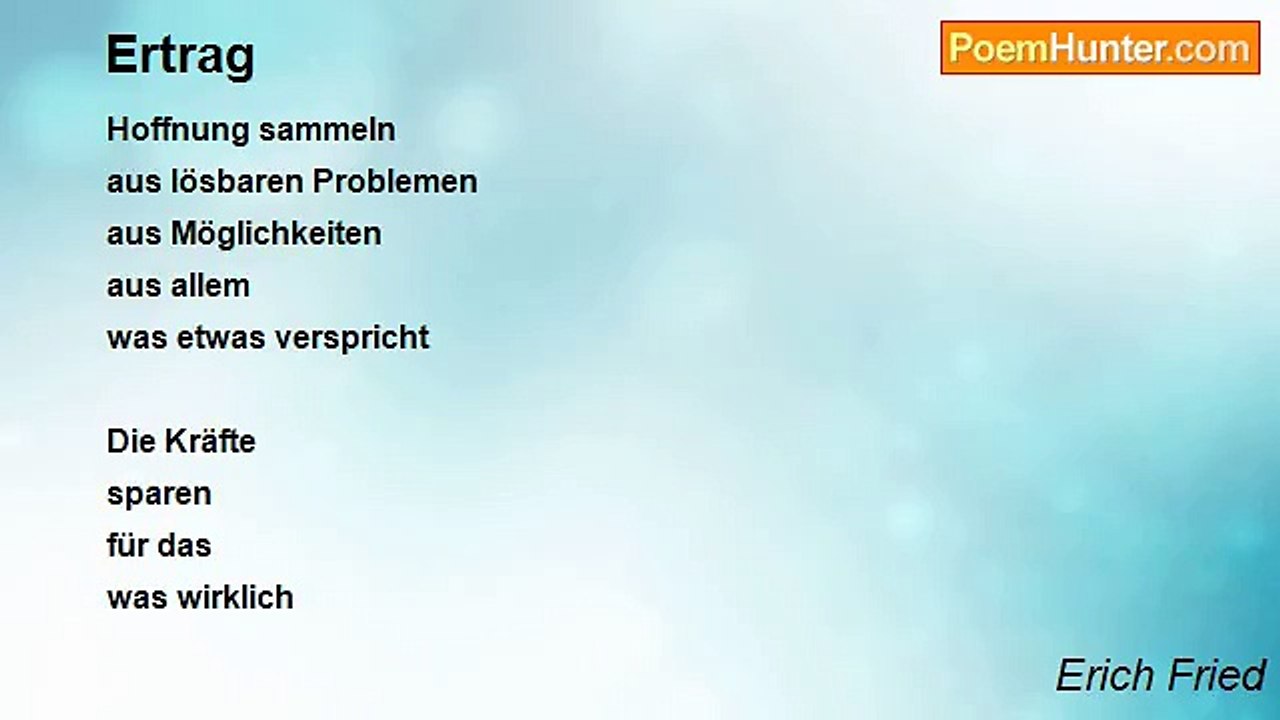 Erich Fried - Ertrag
