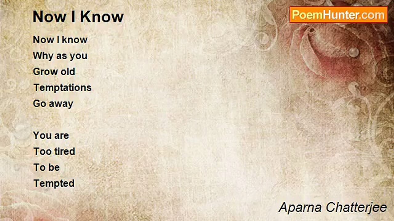 Aparna Chatterjee - Now I Know