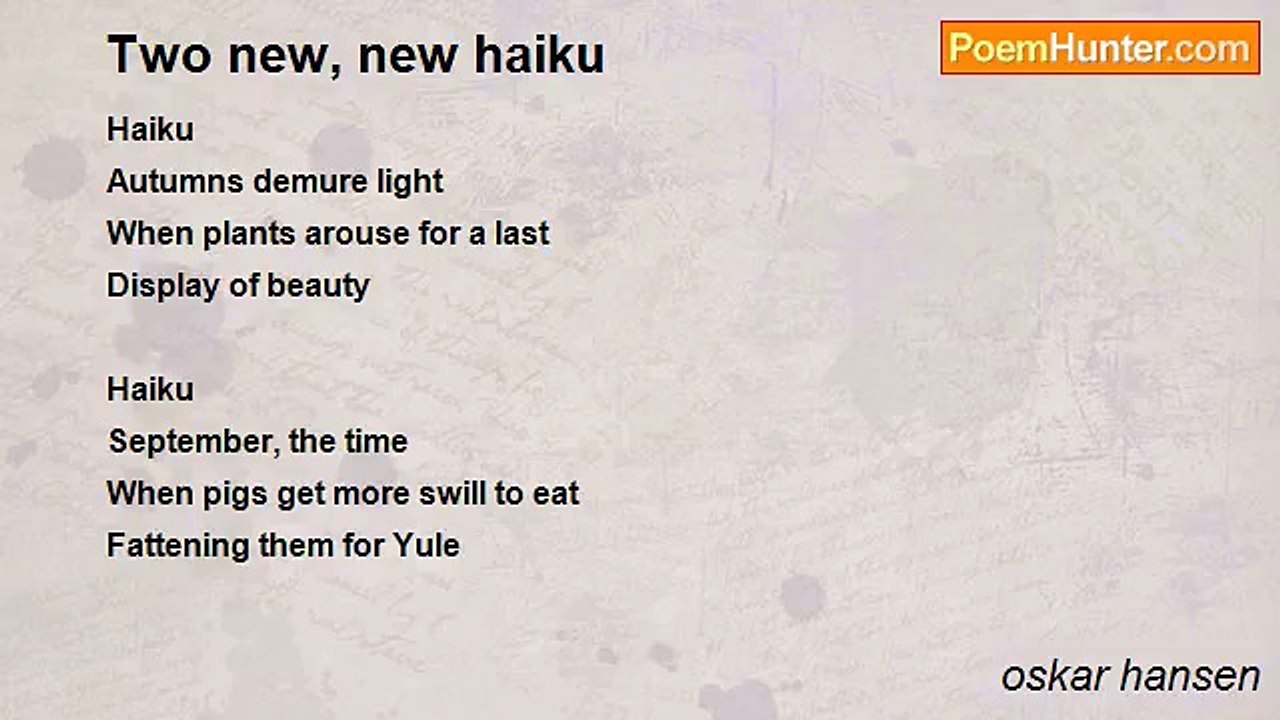 oskar hansen - Two new, new haiku