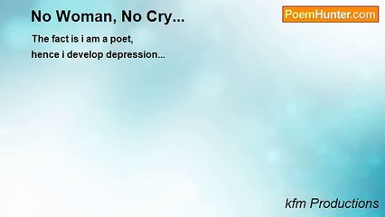 kfm Productions - No Woman, No Cry...