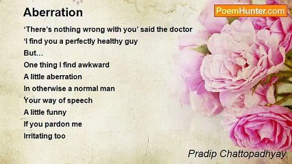 Pradip Chattopadhyay - Aberration
