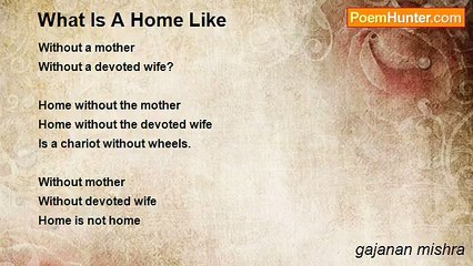 gajanan mishra - What Is A Home Like