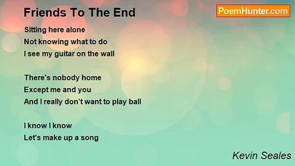 Kevin Seales - Friends To The End