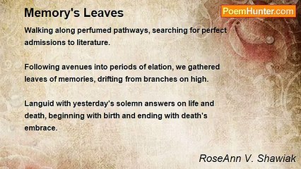 RoseAnn V. Shawiak - Memory's Leaves