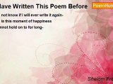 Shalom Freedman - I Have Written This Poem Before