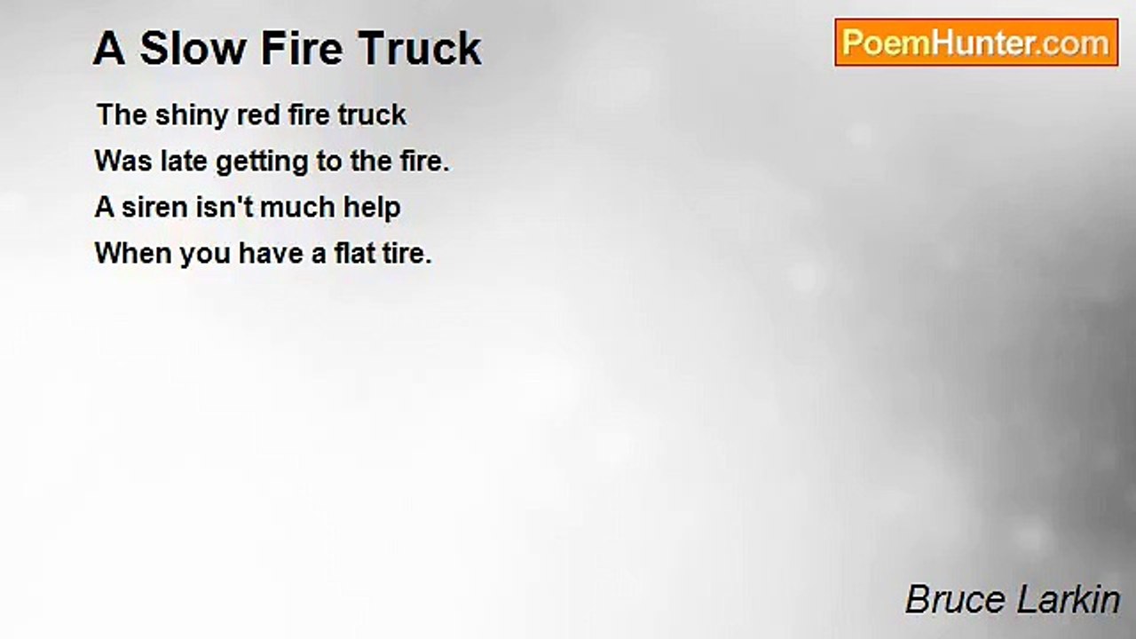 Bruce Larkin - A Slow Fire Truck