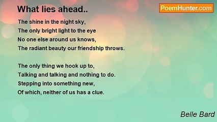 Belle Bard - What lies ahead..