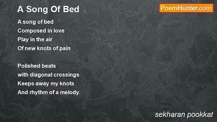 sekharan pookkat - A Song Of Bed