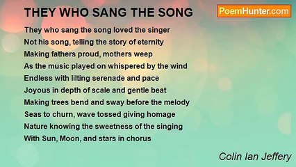 Colin Ian Jeffery - THEY WHO SANG THE SONG