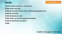 Carlton Douglas Kennedy - Smile.