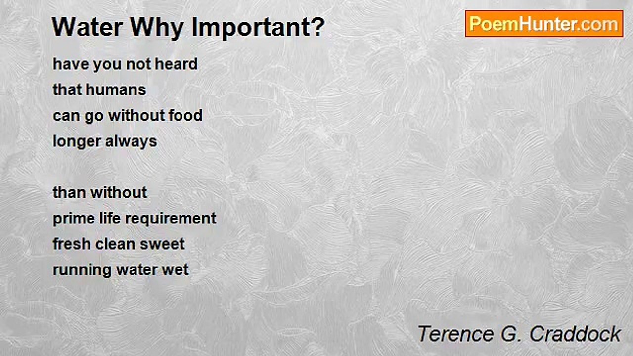 Terence G. Craddock (afterglows echoes of starlight) - Water Why Important?