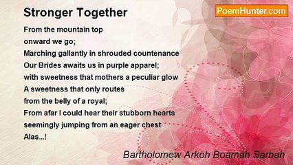 Bartholomew Arkoh Boamah Sarbah - Stronger Together