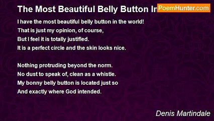 Denis Martindale - The Most Beautiful Belly Button In The World!