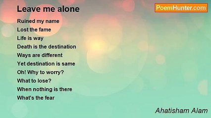 Ahatisham Alam - Leave me alone