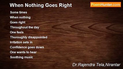 Dr.Rajendra Tela,Nirantar - When Nothing Goes Right