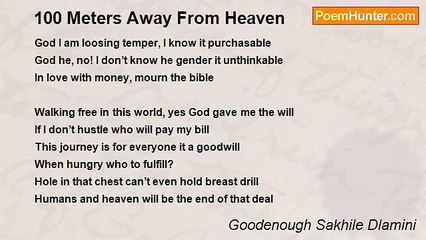 Goodenough Sakhile Dlamini - 100 Meters Away From Heaven