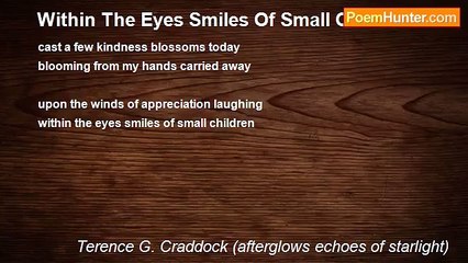 Terence G. Craddock (afterglows echoes of starlight) - Within The Eyes Smiles Of Small Children