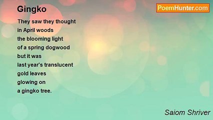 Saiom Shriver - Gingko