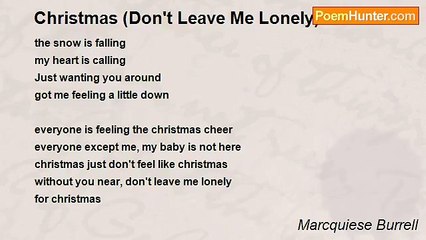 Marcquiese Burrell - Christmas (Don't Leave Me Lonely)