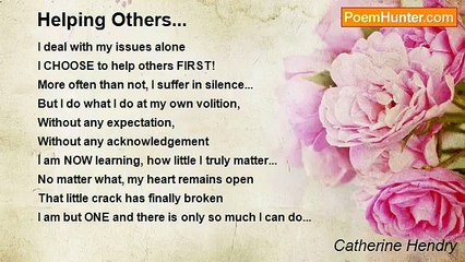 Catherine Hendry - Helping Others...