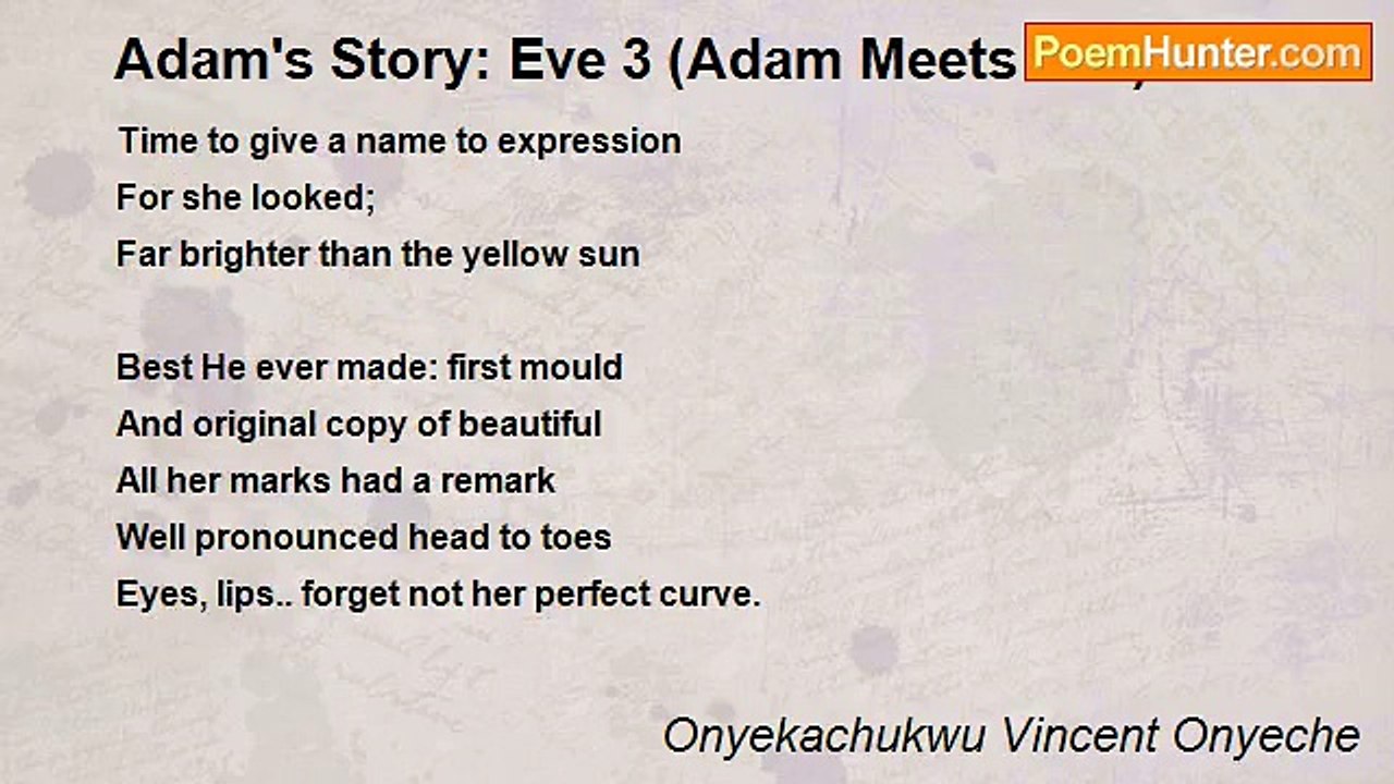 Onyekachukwu Vincent Onyeche - Adam's Story: Eve 3 (Adam Meets Eve)