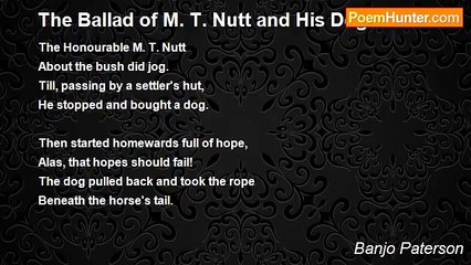 Banjo Paterson - The Ballad of M. T. Nutt and His Dog