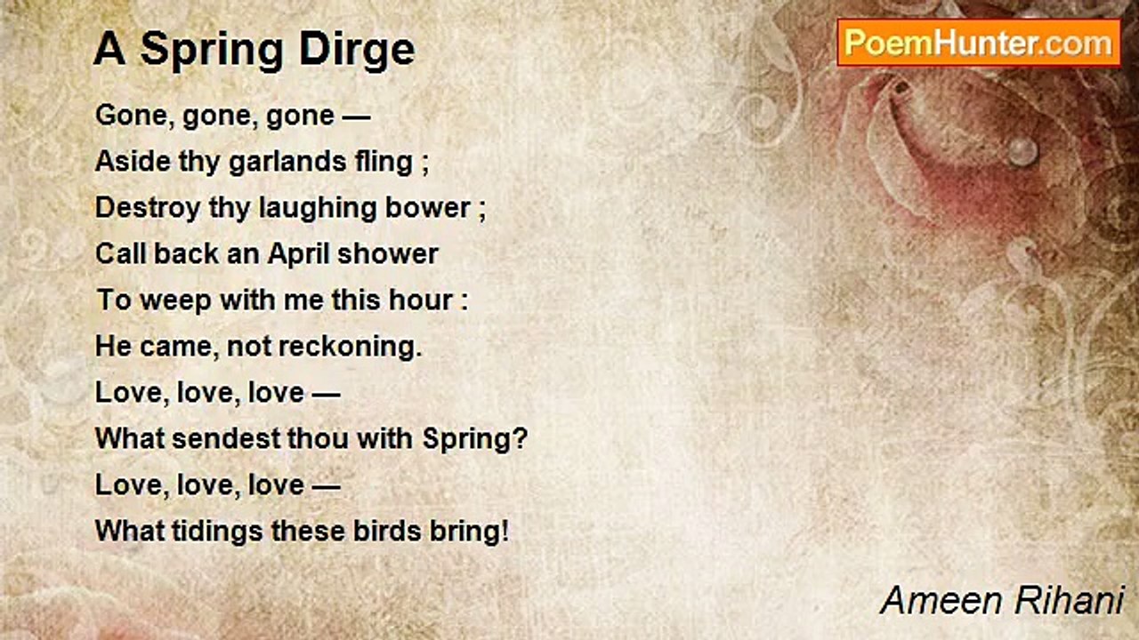 Ameen Rihani - A Spring Dirge