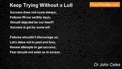 Dr John Celes - Keep Trying Without a Lull