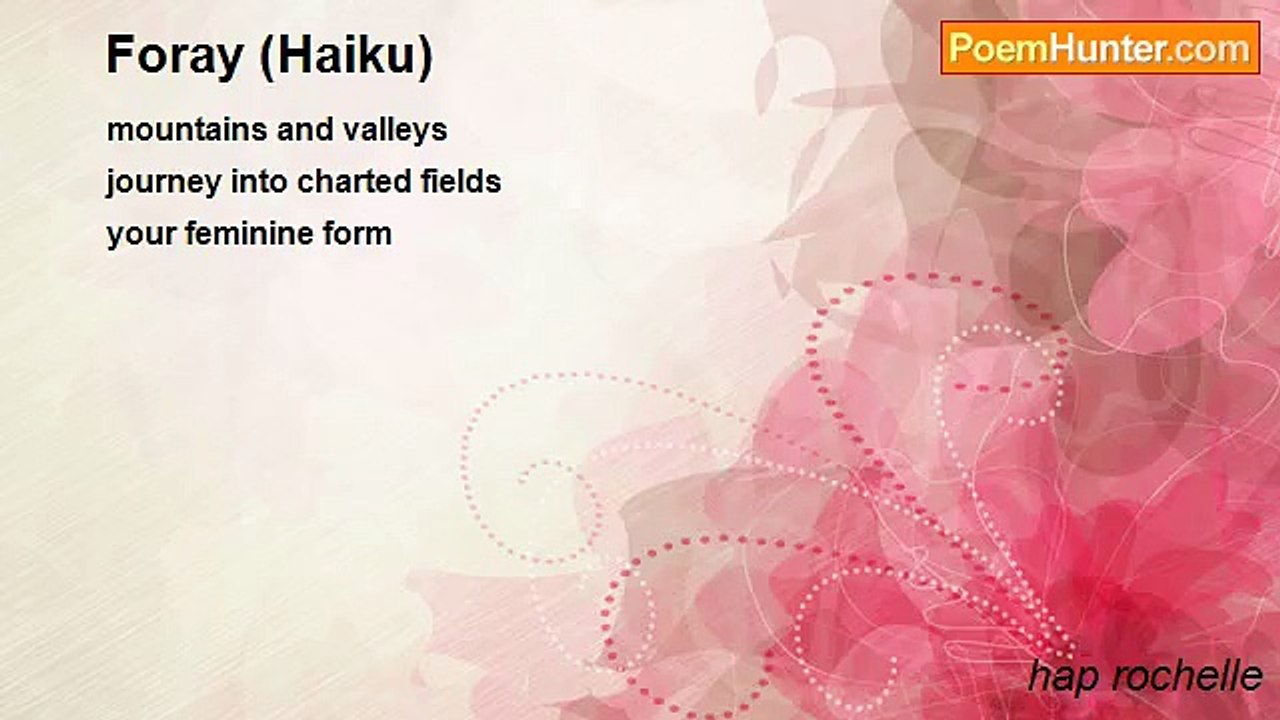 hap rochelle - Foray (Haiku)