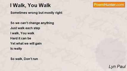 Lyn Paul - I Walk, You Walk