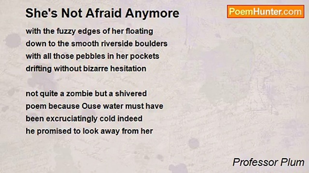 Professor Plum - She's Not Afraid Anymore