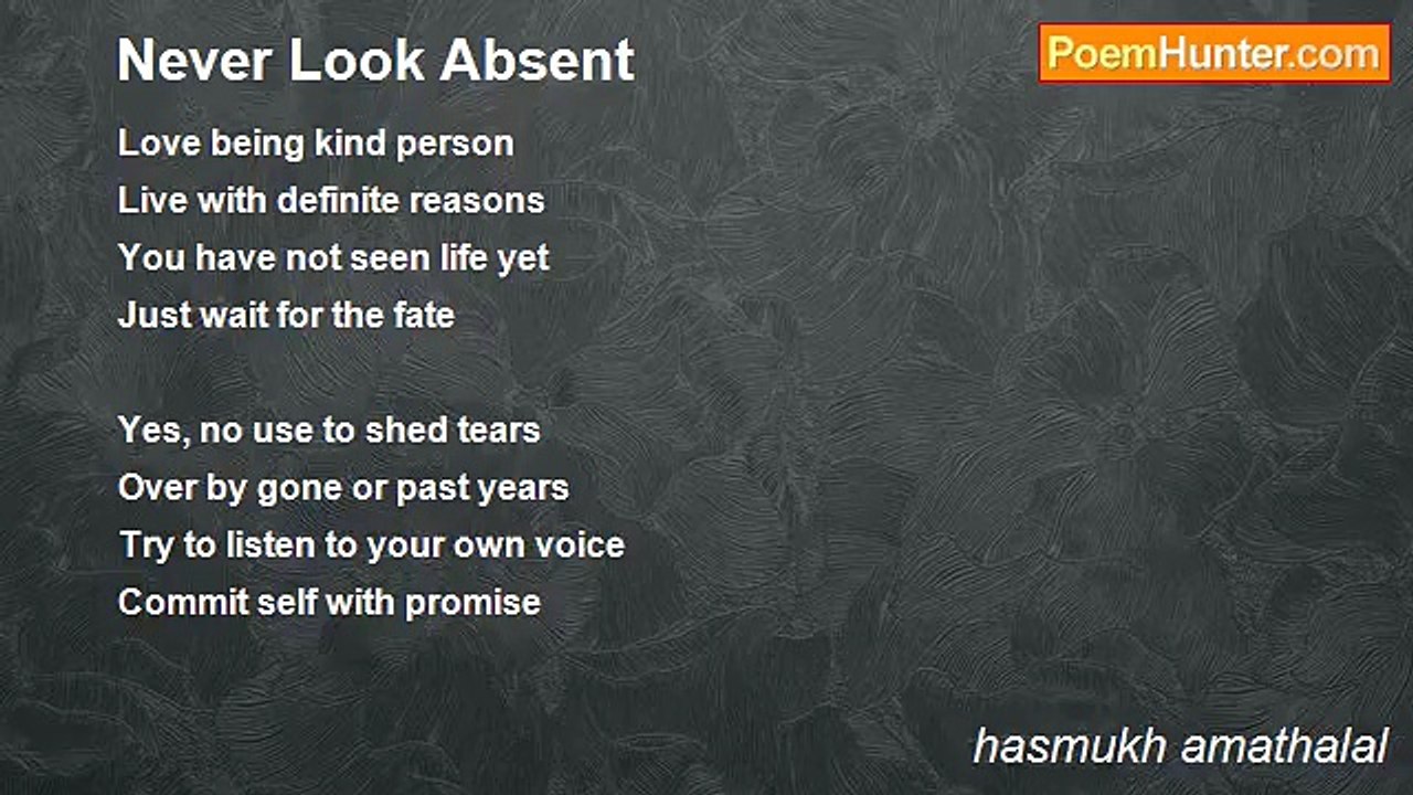 hasmukh amathalal - Never Look Absent