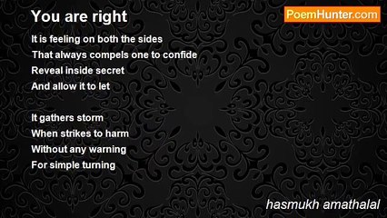 hasmukh amathalal - You are right