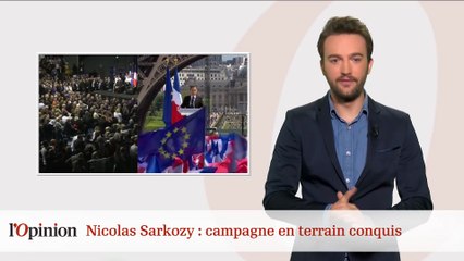 Nicolas Sarkozy : campagne en terrain conquis