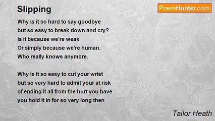 Tailor Heath - Slipping