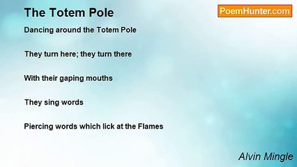 Alvin Mingle - The Totem Pole