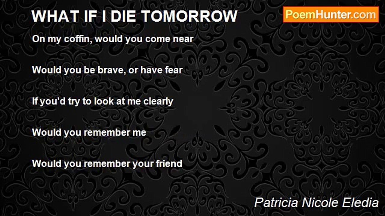 Patricia Nicole Eledia - WHAT IF I DIE TOMORROW