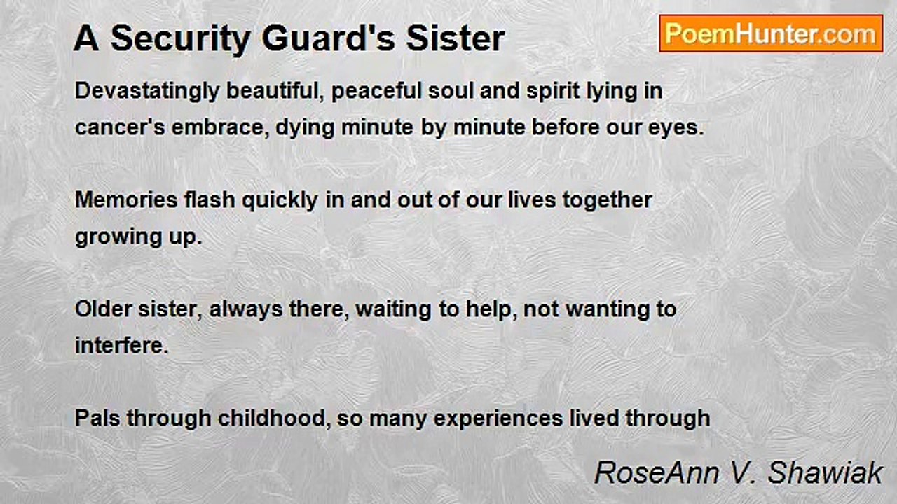 RoseAnn V. Shawiak - A Security Guard's Sister