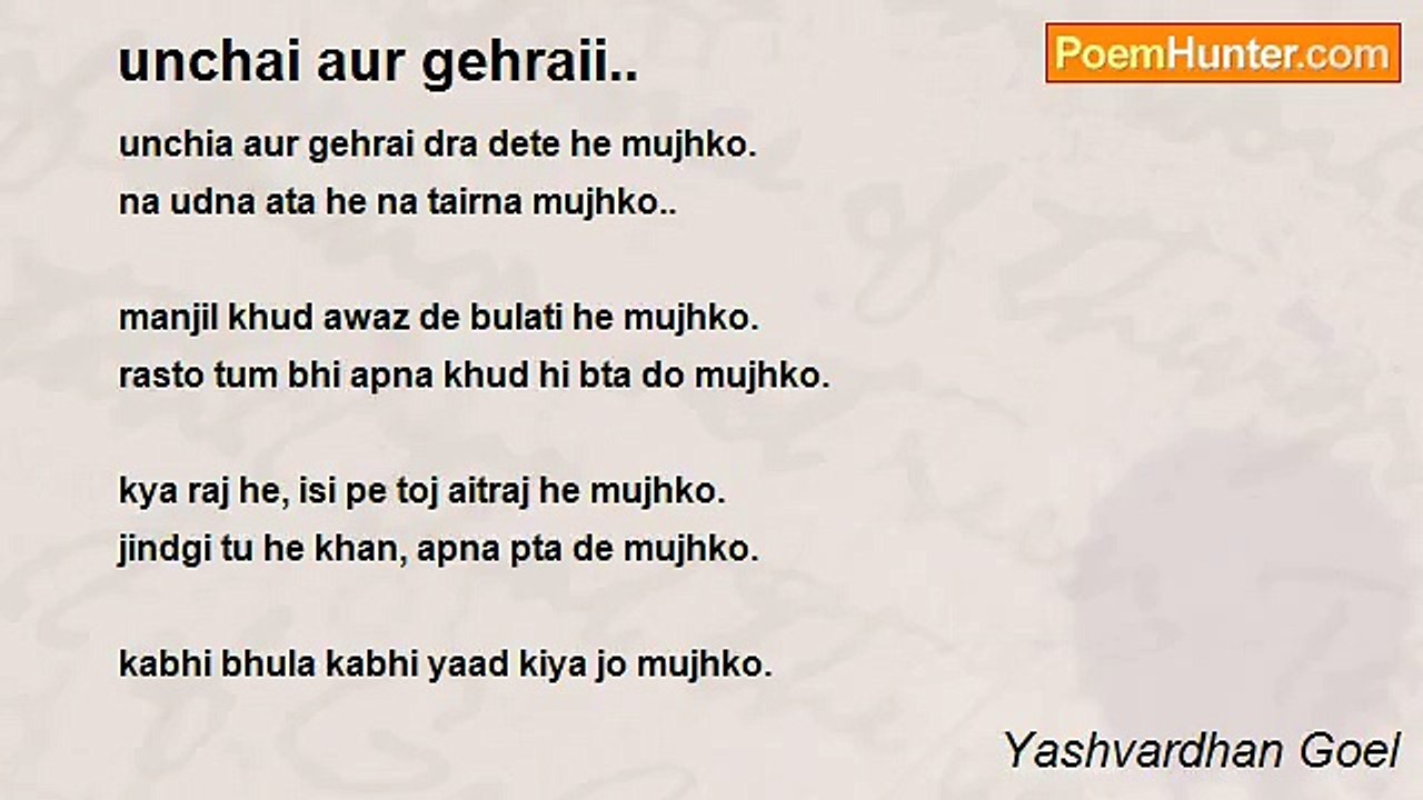 Yashvardhan Goel - unchai aur gehraii..