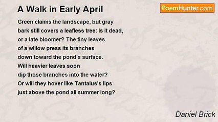 Daniel Brick - A Walk in Early April