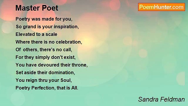 Sandra Feldman - Master Poet