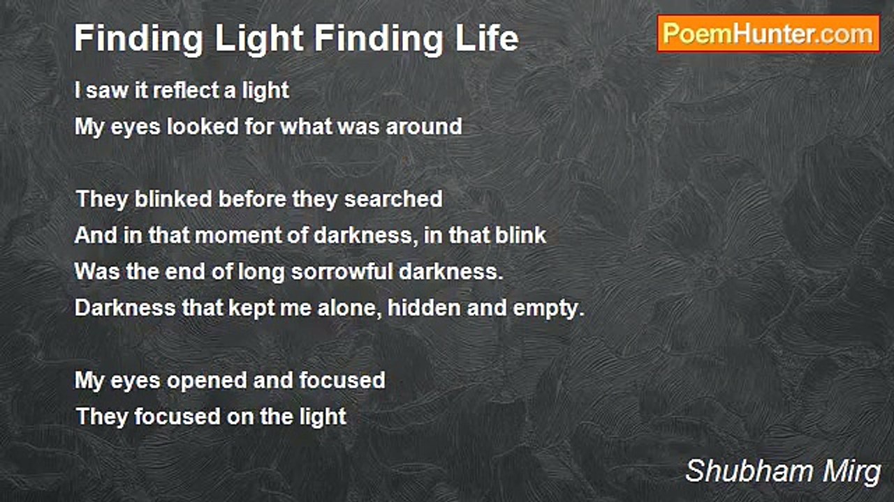Shubham Mirg - Finding Light Finding Life