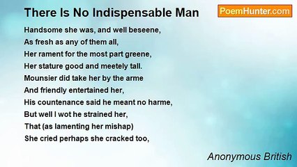 Anonymous British - There Is No Indispensable Man