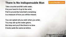 Anonymous British - There Is No Indispensable Man